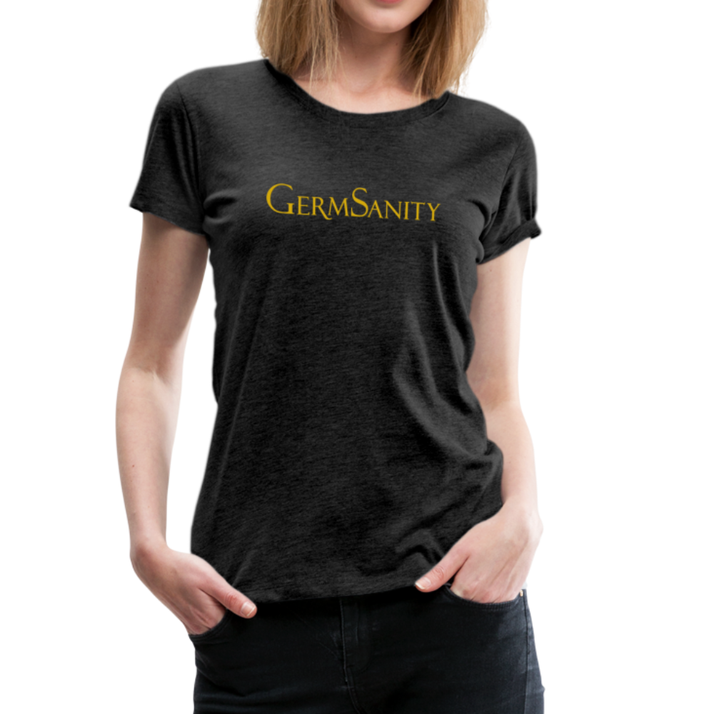 "GermSanity" Women’s T-Shirt