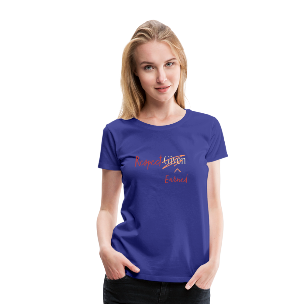 Respected Earned Premium T-Shirt - royal blue