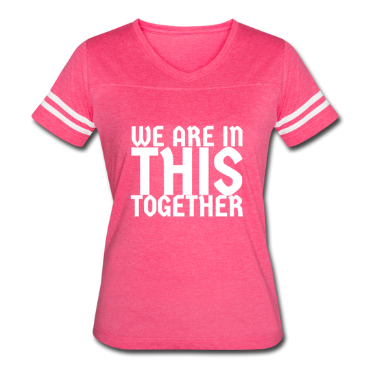 Women’s Vintage Sport "In This Together" - vintage pink/white